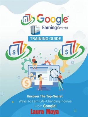 cover image of Google Earning Secrets  Training  Guide